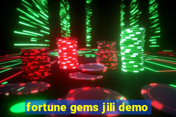 fortune gems jili demo